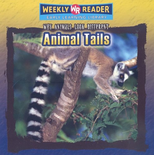 Beispielbild fr Animal Tails zum Verkauf von Better World Books