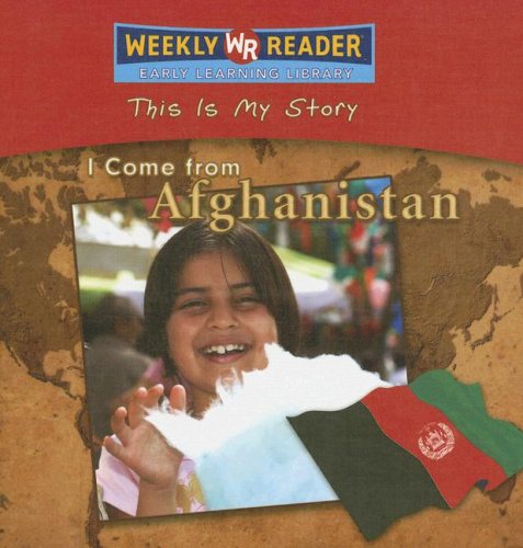 Stock image for I Come from Afghanistan for sale by Better World Books
