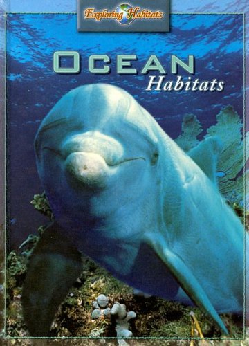 9780836872552: Ocean Habitats (Exploring Habitats)