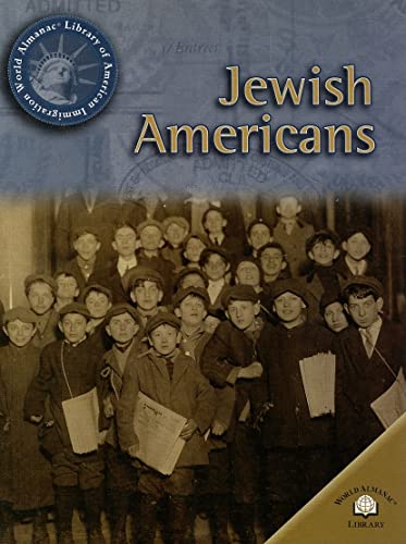 Jewish Americans (World Almanac Library of American Immigration) (9780836873146) by Stone, Amy