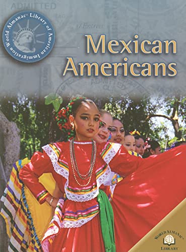 9780836873290: Mexican Americans (World Almanac Library of American Immigration)