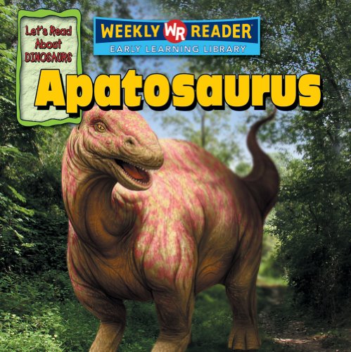 Beispielbild fr Apatosaurus (Let*s Read About Dinosaurs) zum Verkauf von dsmbooks