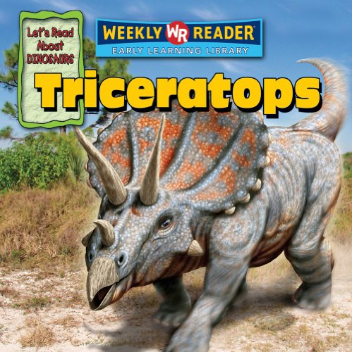 Imagen de archivo de Triceratops (Let's Read About Dinosaurs) a la venta por Once Upon A Time Books