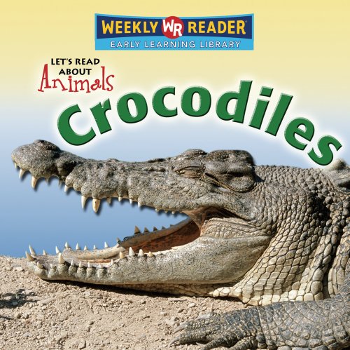 Imagen de archivo de Crocodiles a la venta por Better World Books