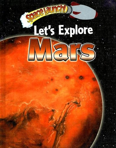 Stock image for Let's Explore Mars for sale by Better World Books