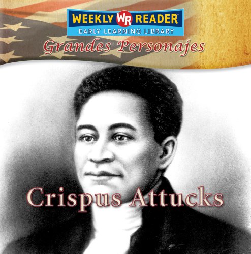 Imagen de archivo de Crispus Attucks a la venta por ThriftBooks-Dallas