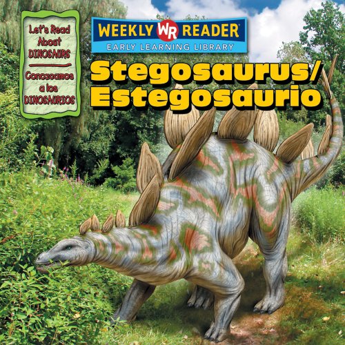 Beispielbild fr Stegosaurus/Estegosaurio (Let's Read About Dinosaurs/ Conozcamos a Los Dinosaurios) (Spanish Edition) zum Verkauf von Ergodebooks