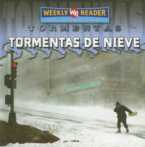 Stock image for Tormentas de Nieve (Snowstorms) for sale by ThriftBooks-Atlanta