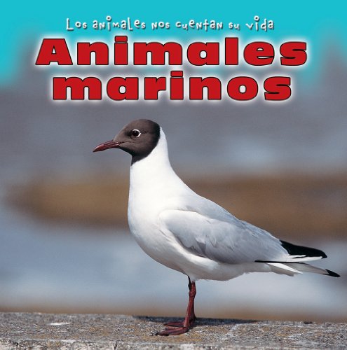 9780836881622: Animales Marinos/Sea Animals (Los Animales Nos Cuentan Su Vida/Animal Show and Tell)