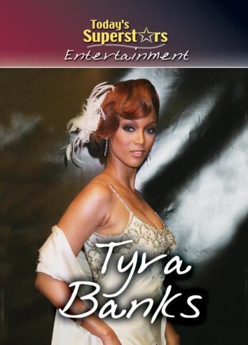 Imagen de archivo de Tyra Banks (Today's Superstars Entertainment) a la venta por medimops