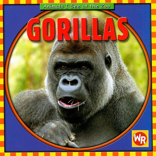 Stock image for Gorillas (Animals I See at the Zoo) for sale by Gulf Coast Books