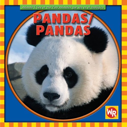 Imagen de archivo de Pandas/ Pandas (Animals I See at the Zoo/ Animales Que Veo En El Zoologico) (Spanish and English Edition) a la venta por -OnTimeBooks-