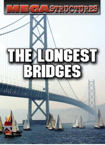 Beispielbild fr The Longest Bridges (Megastructures) zum Verkauf von NEPO UG