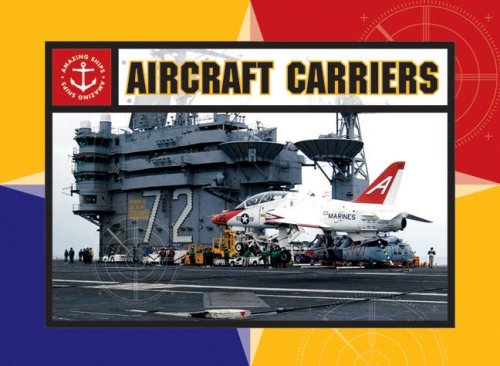 9780836883763: Aircraft Carriers (Amazing Ships)