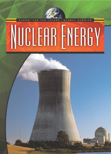 Imagen de archivo de Nuclear Energy a la venta por Better World Books