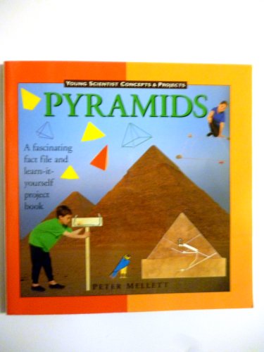 9780836887631: Pyramids (Young Scientist Concepts & Projects)