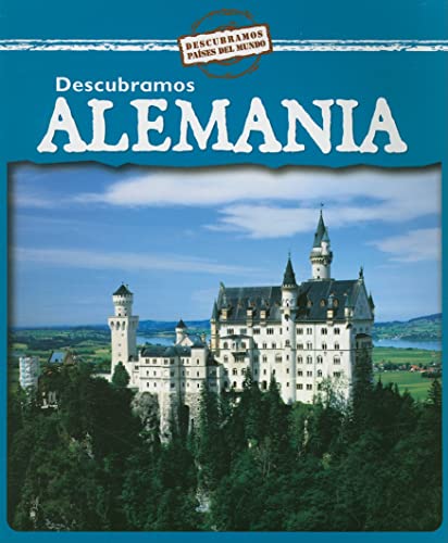 9780836887884: Descubramos Alemania (Looking at Germany) (Descubramos Pases del Mundo (Looking at Countries)) (Spanish Edition)