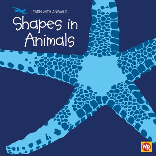9780836888249: Shapes in Animals (Learn With Animals)