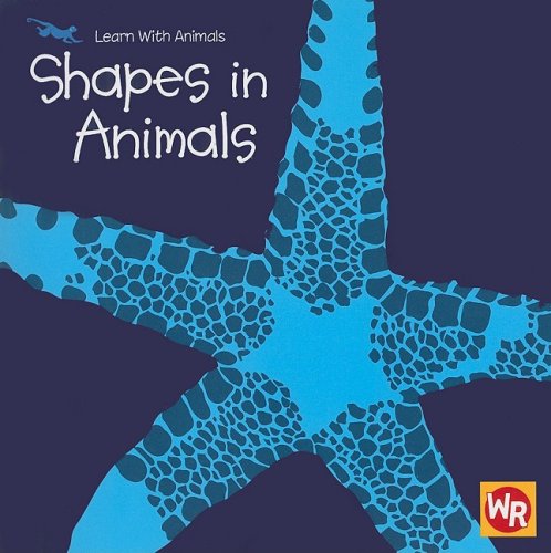 Shapes in Animals (Learn with Animals) - Sebastiano Ranchetti