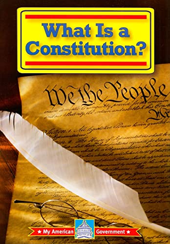 Beispielbild fr What Is a Constitution? zum Verkauf von Better World Books