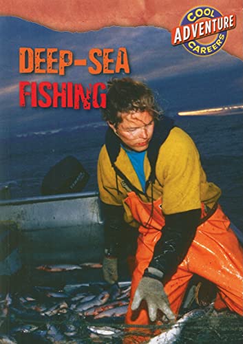 Deep-Sea Fishing (Cool Careers) (9780836888881) by Thomas, William David