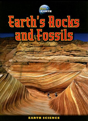 Imagen de archivo de Earth's Rocks and Fossils (Planet Earth) a la venta por Wonder Book