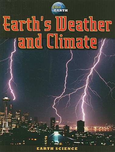 9780836889277: Earth's Weather and Climate (Planet Earth)