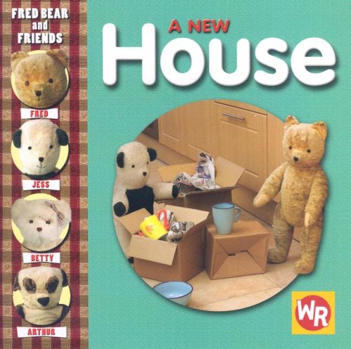 9780836889741: A New House (Fred Bear and Friends)