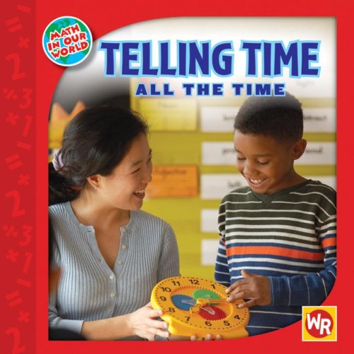 Beispielbild fr Telling Time All the Time zum Verkauf von Better World Books