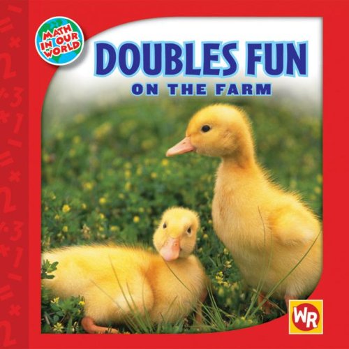Stock image for Doubles Fun on the Farm (Math in Our World: Level 2) for sale by Wonder Book