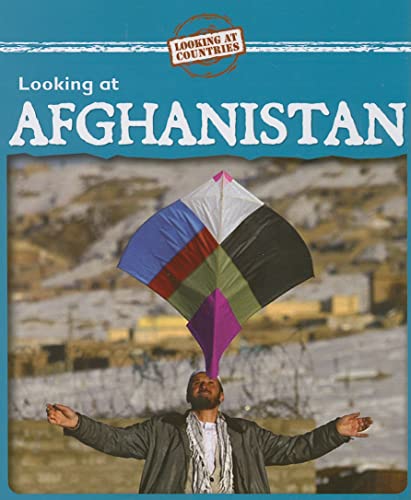 9780836890556: Looking at Afghanistan (Looking at Countries)