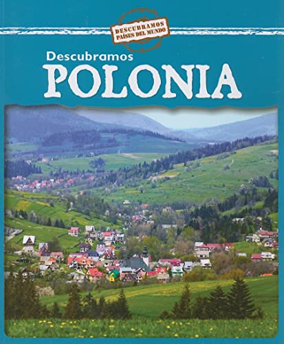 9780836890693: Descubramos Polonia/Looking at Poland (Descubramos Paises Del Mundo / Looking at Countries) (Spanish Edition)