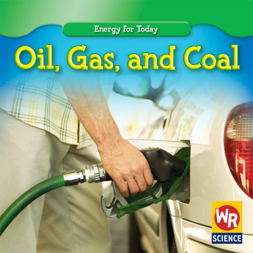 Stock image for Oil, Gas, and Coal for sale by Better World Books