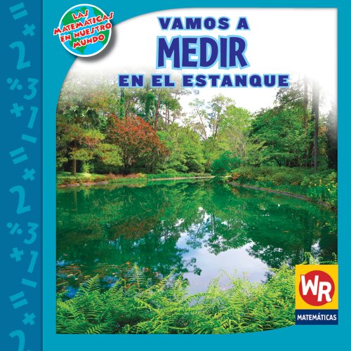 Stock image for Vamos a MEDIR en el Estanque (MEASURING at the Pond) for sale by Better World Books