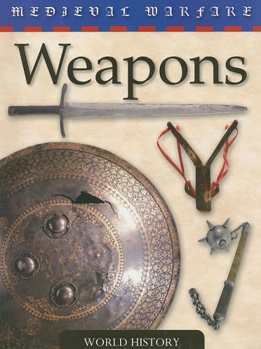 9780836893380: Weapons (Medieval Warfare)