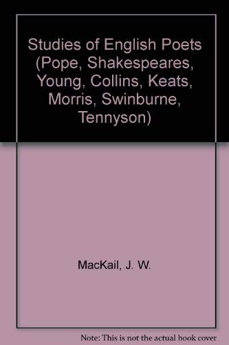 9780836906516: Studies of English Poets (Pope, Shakespeares, Young, Collins, Keats, Morris, Swinburne, Tennyson)