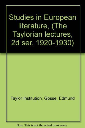 Stock image for Studies in European Literature, Being the Taylorian Lectures 1920-1930 for sale by Better World Books: West