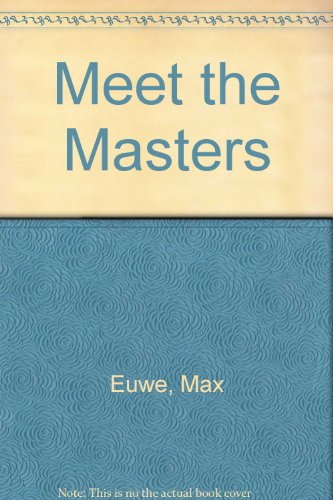 Beispielbild fr Meet the Masters zum Verkauf von Better World Books