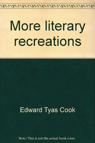 9780836914573: More literary recreations (Essay index reprint series)