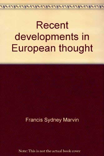 Stock image for Recent developments in European thought;: Essays (Essay index reprint series) for sale by Redux Books