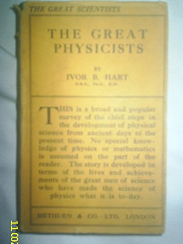 Beispielbild fr Great Physicists zum Verkauf von Better World Books