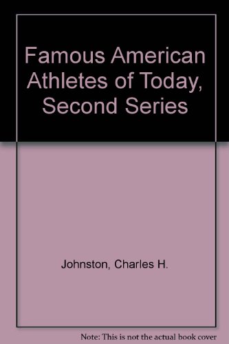 9780836916669: Famous American Athletes of Today, Second Series