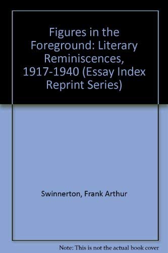 9780836917246: Figures in the Foreground: Literary Reminiscences, 1917-1940