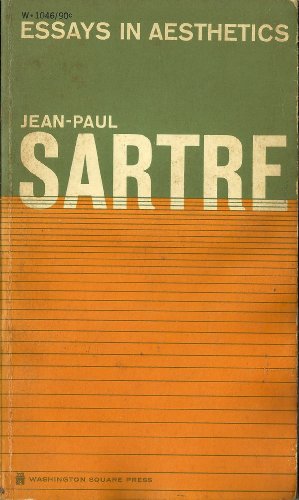 Essays in aesthetics (Essay index reprint series) (9780836917765) by Jean-Paul Sartre