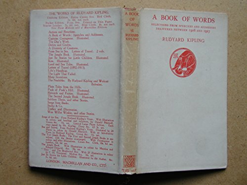 A Book of Words. Selections from Speeches and Addresses delivered between 1906 and 1927 - KIPLING, Rudyard