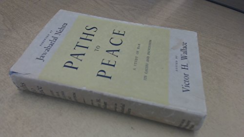 Imagen de archivo de PATHS TO PEACE a la venta por Neil Shillington: Bookdealer/Booksearch
