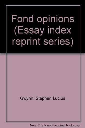 Beispielbild fr Fond opinions (Essay index reprint series) zum Verkauf von Redux Books