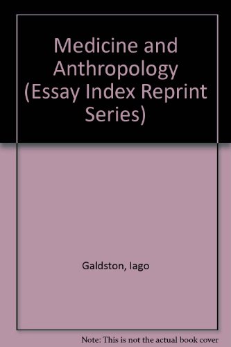 9780836921182: Medicine and Anthropology (Essay Index Reprint Series)