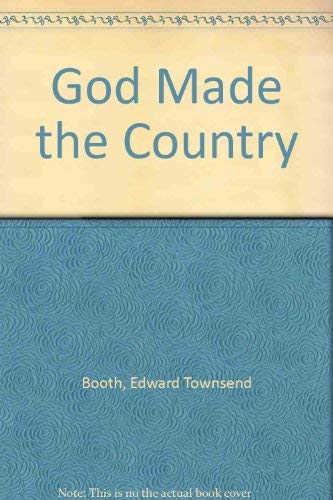 Beispielbild fr God Made the Country zum Verkauf von Better World Books