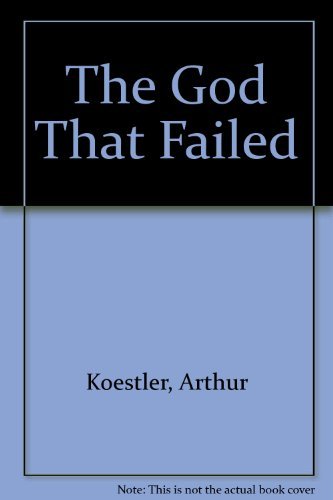 Stock image for The God That Failed for sale by True Oak Books